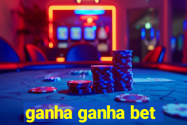 ganha ganha bet